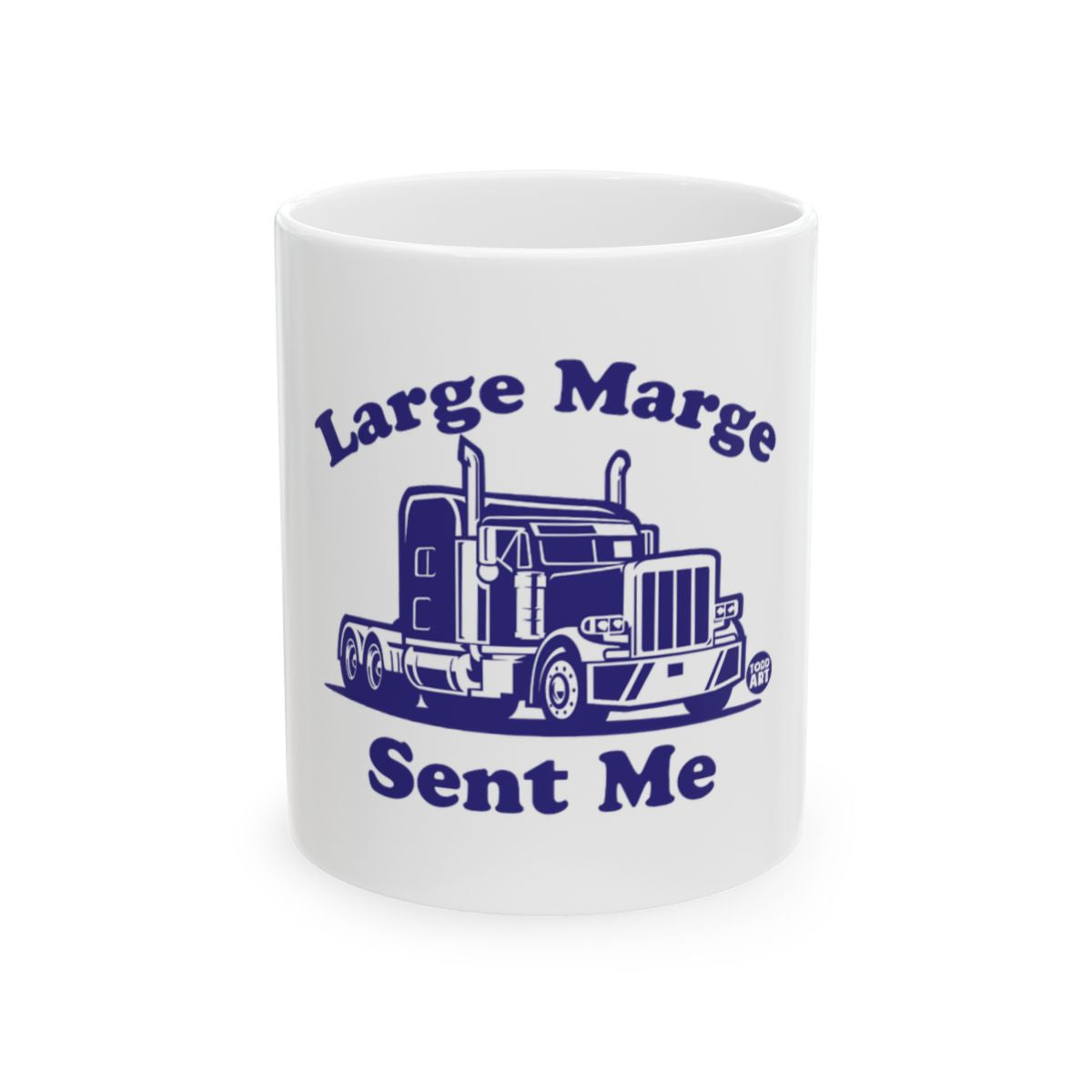Large Marge Sent Me Truck Design Mug