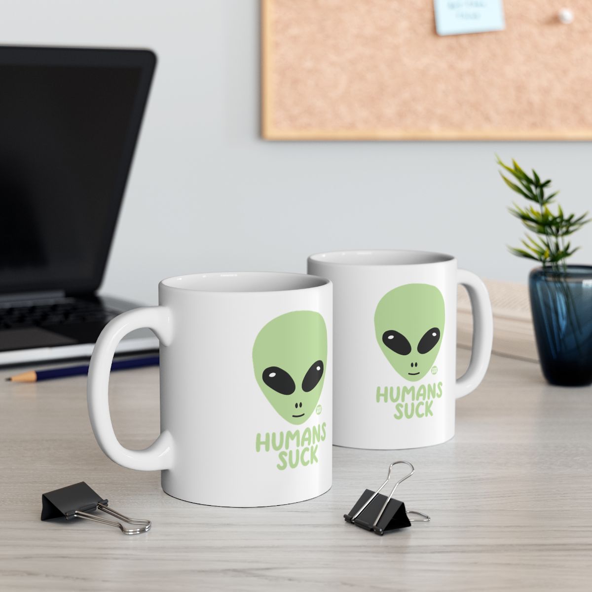 Funny Alien Quote Humans Suck Design Mug