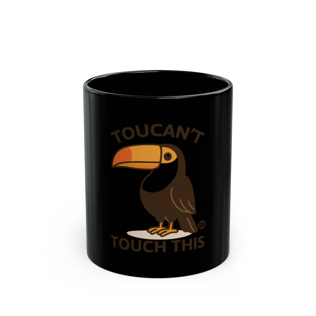 Toucan't Touch This Coffee Mug