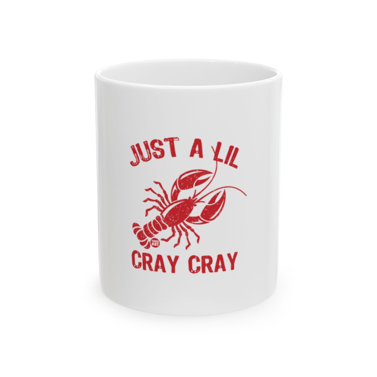 Just a Lil Cray Cray Funny Lobster Mug