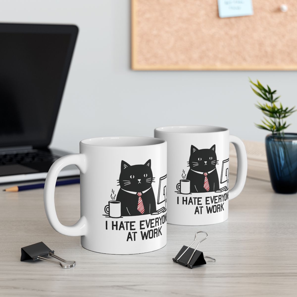 I Hate Everyone At Work Cat Mug Work Office Humor Gift