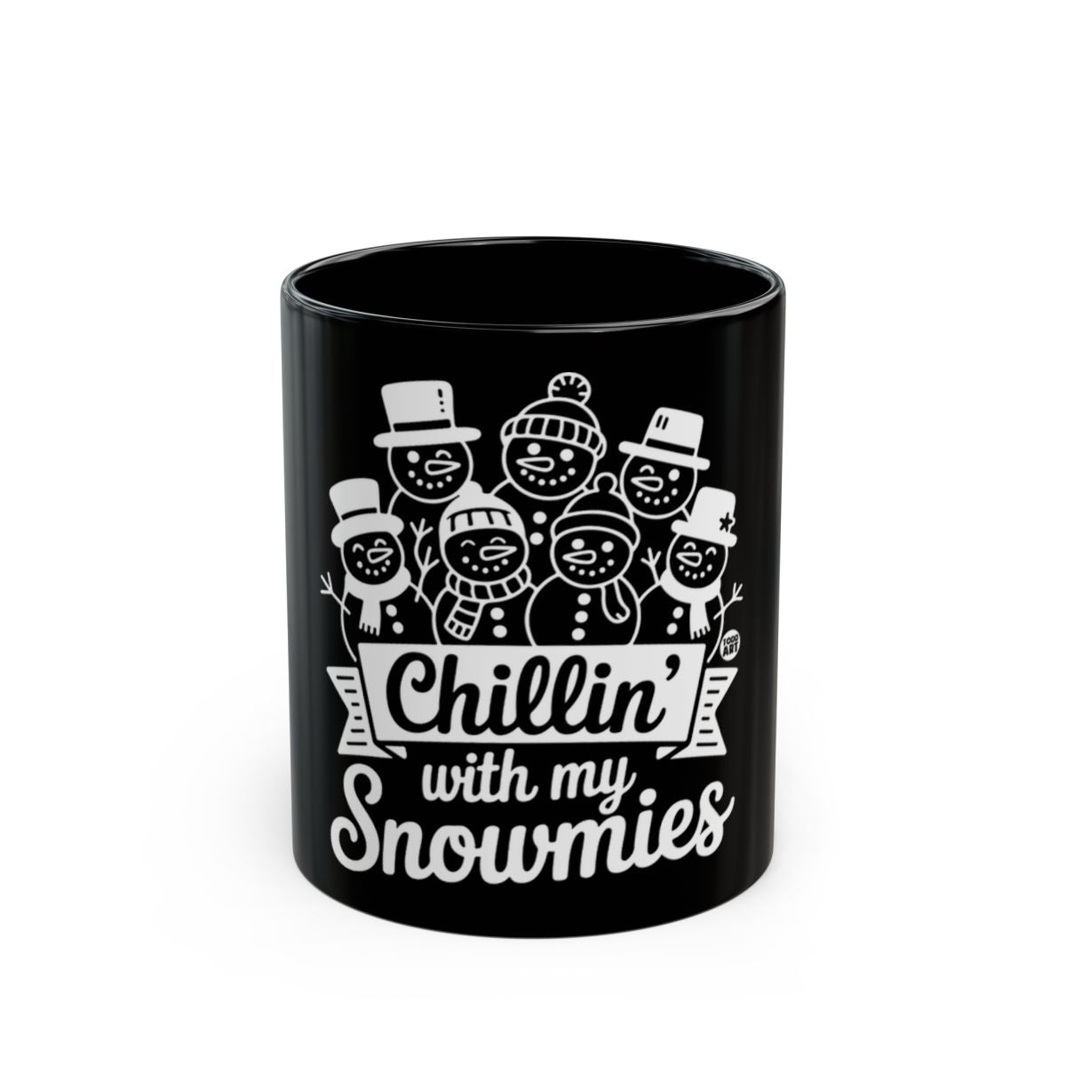 Chillin' with My Snowmies Perfect Gift Coffee Mug