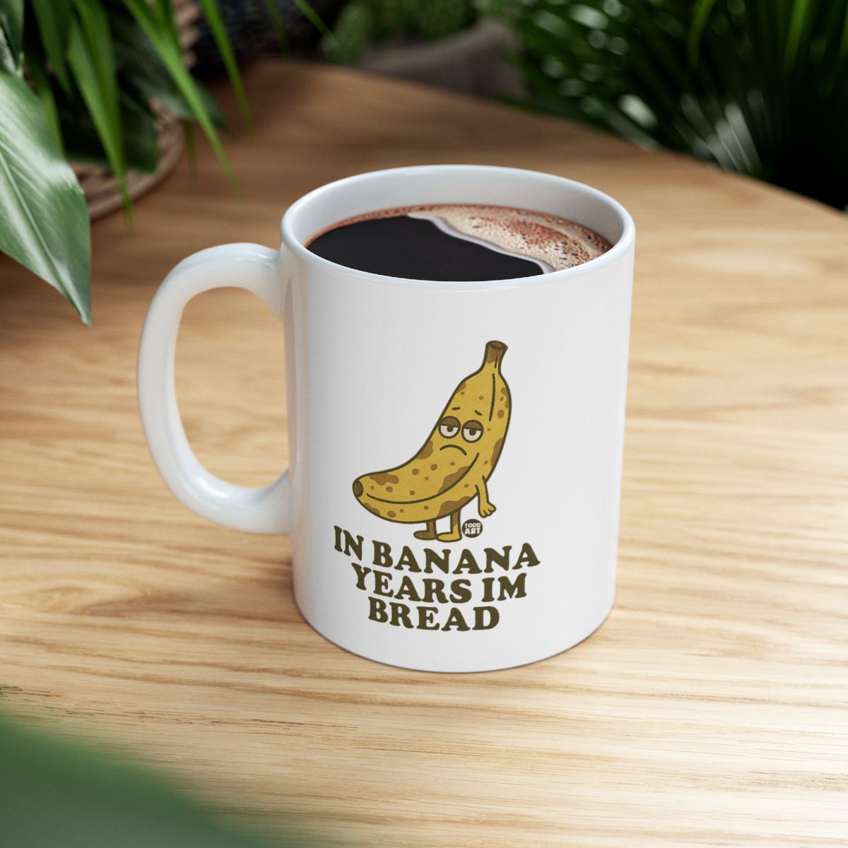 In Banana Years Im Bread Coffee Mug