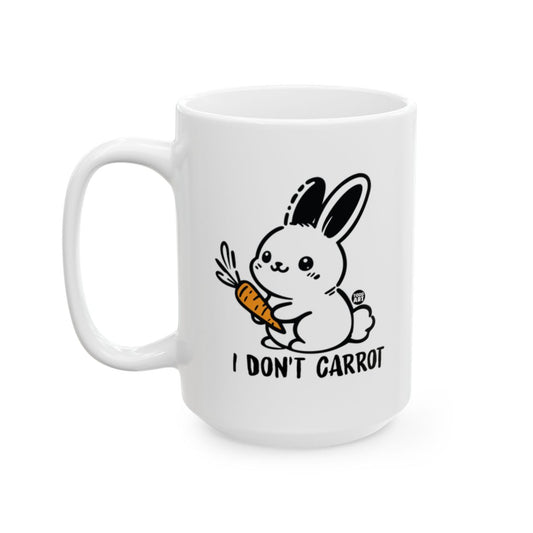 I Don't Carrot Bunny Rabbit Mug Fun Coffee Tea Cup Product