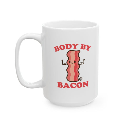 Body By Bacon Funny Quote Coffee Mug Product