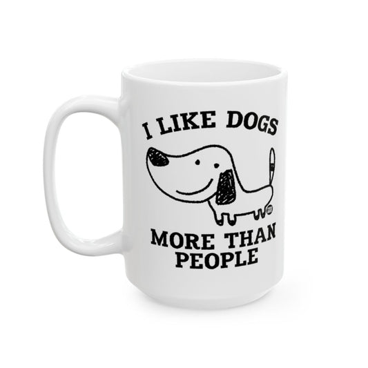 I Like Dogs More Than People Funny Coffee Mug Product
