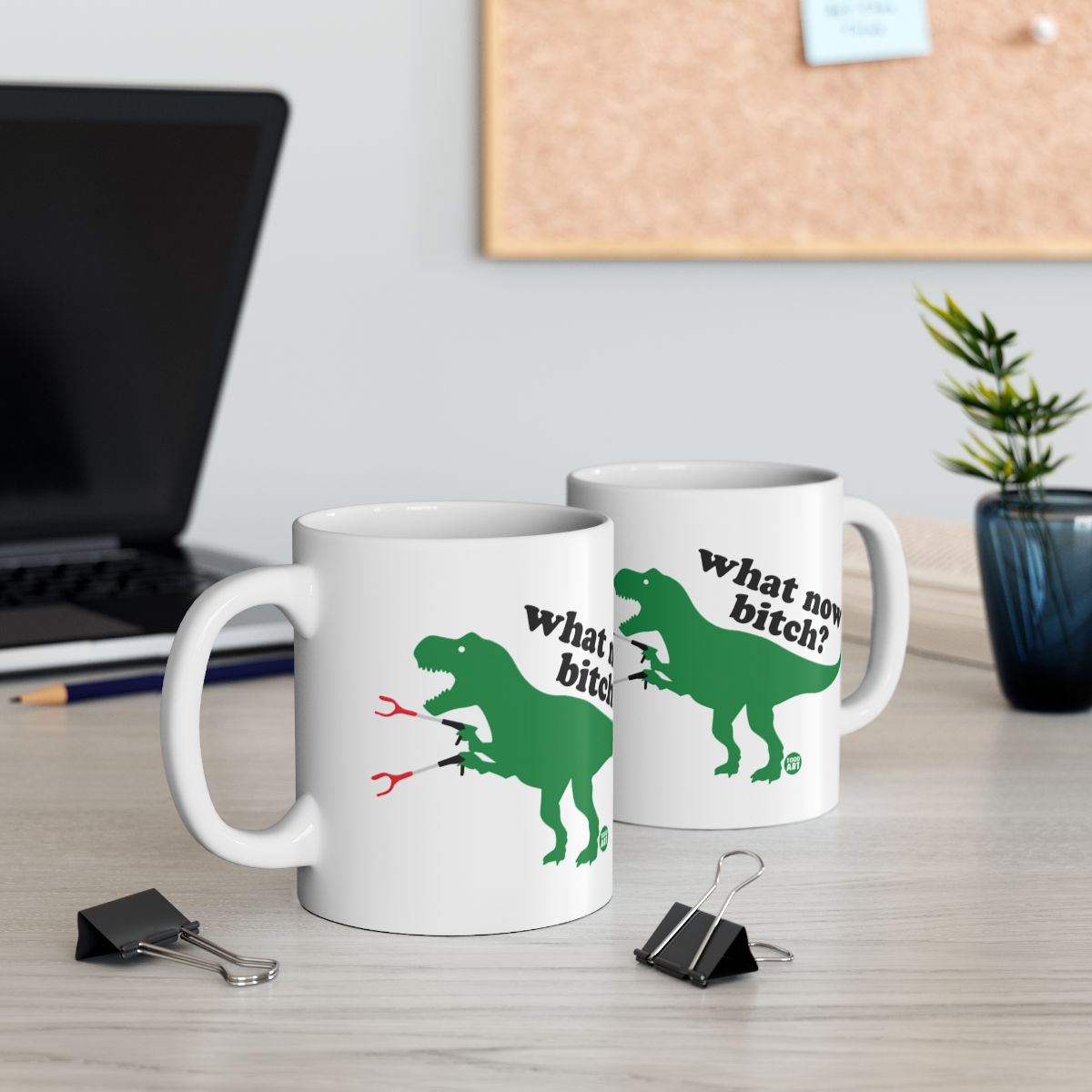 Tyrannosaurus Rex What Now Bitch Funny Mug