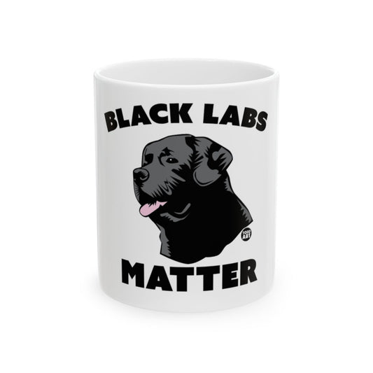 Black Labs Matter Black Labrador Dog Lover Mug