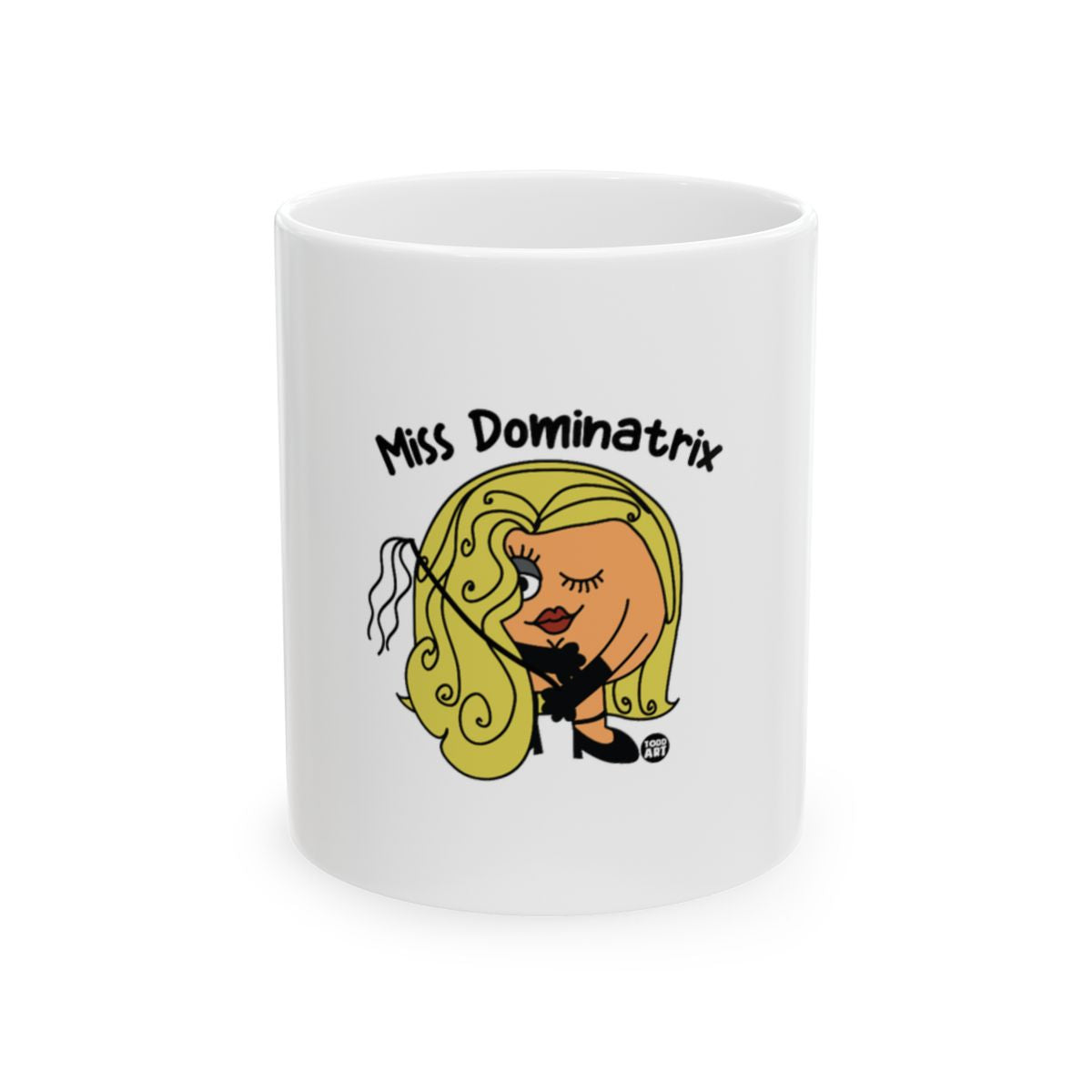 Miss Dominatrix Funny Cartoon Character Mug