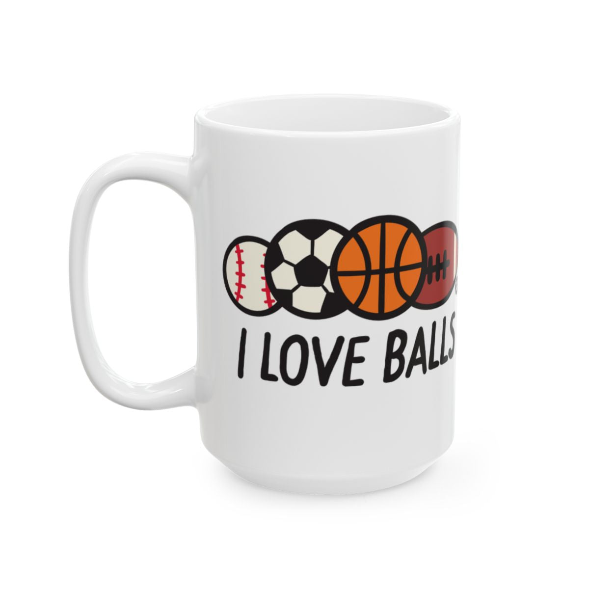 I Love Balls Mug with Sports Theme Design