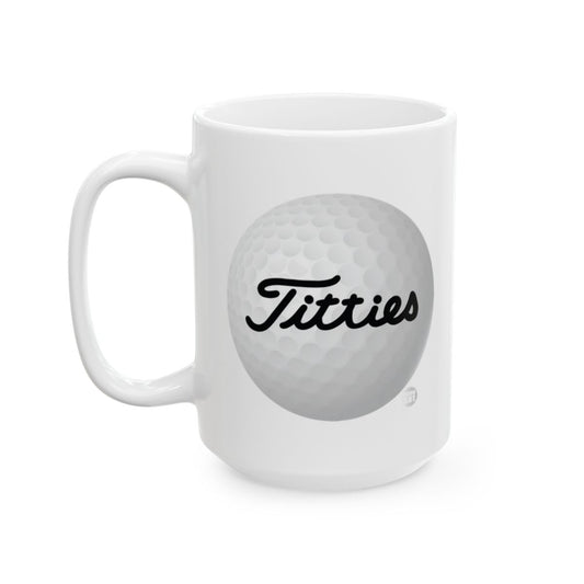 Titties Funny Golf-Themed White Mug for Coffee or Tea