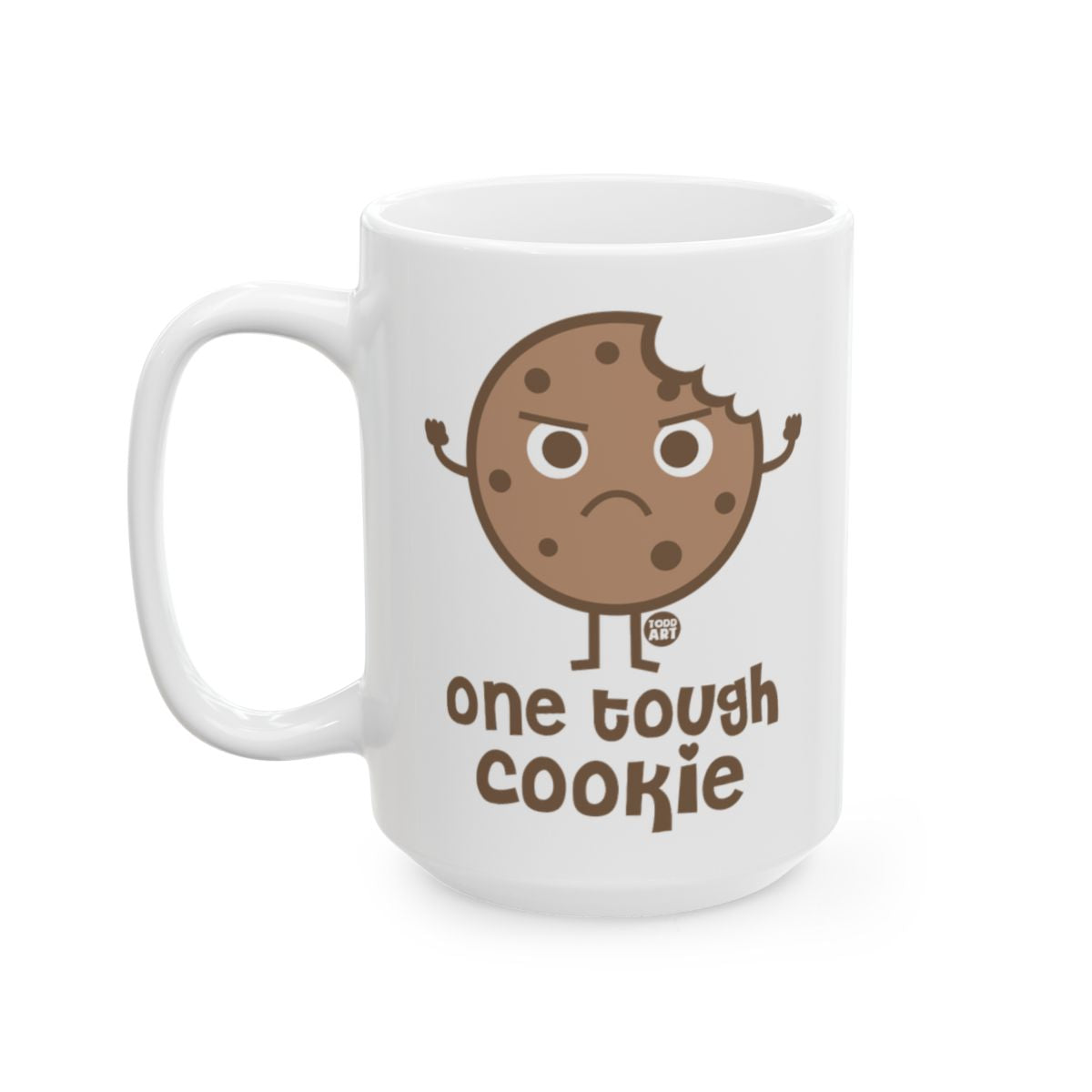 One Tough Cookie Funny Character Coffee Mug