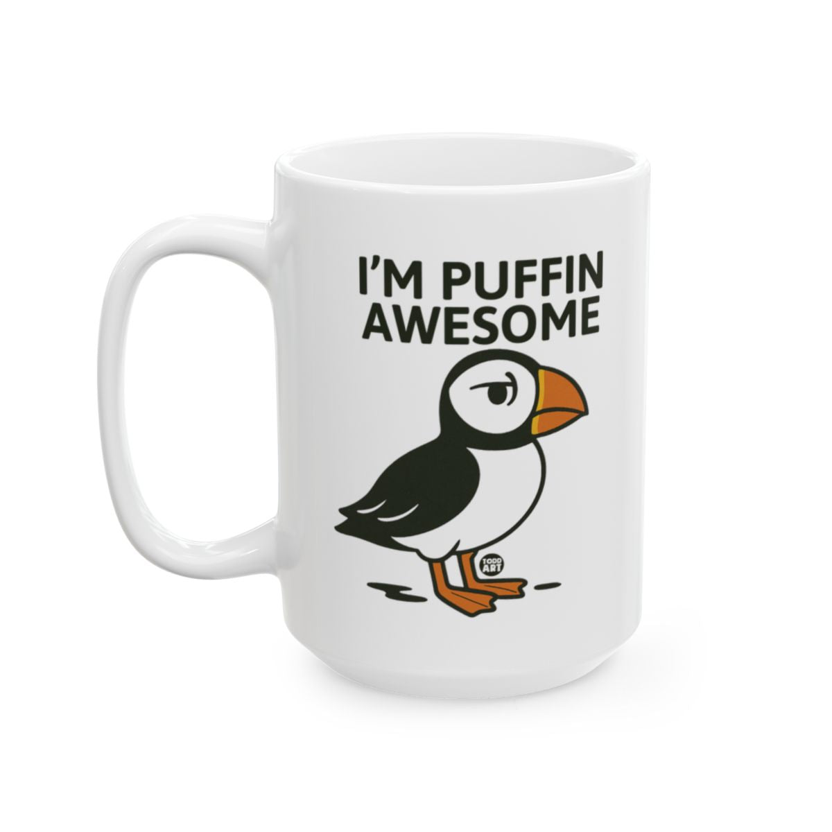 I'm Puffin Awesome Large White Coffee Mug