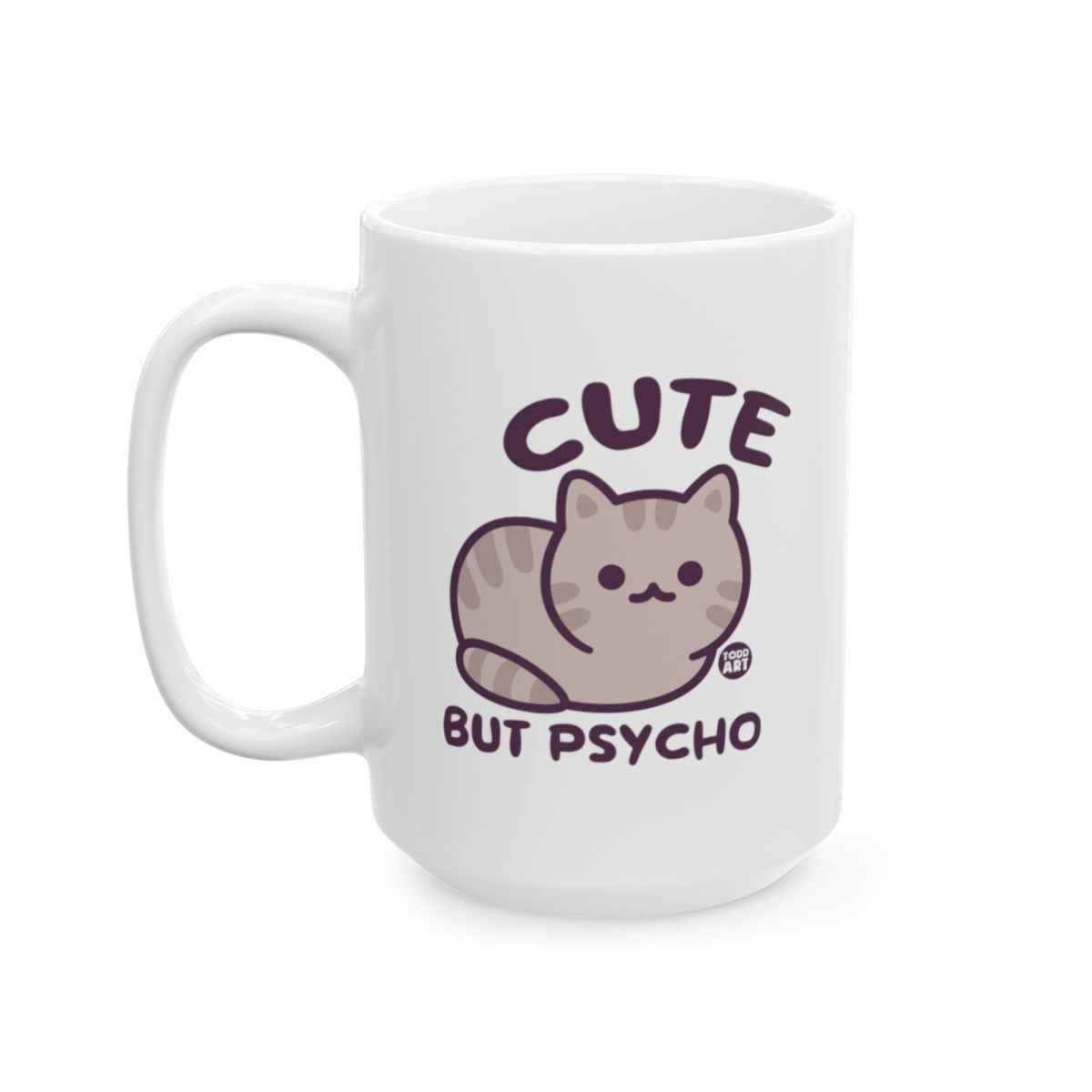 Cute But Psycho Cat Design Coffee Mug