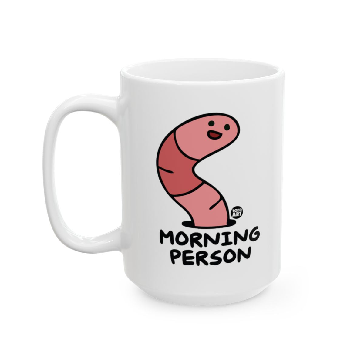 Morning Person Worm Cute Mug for Coffee Lovers