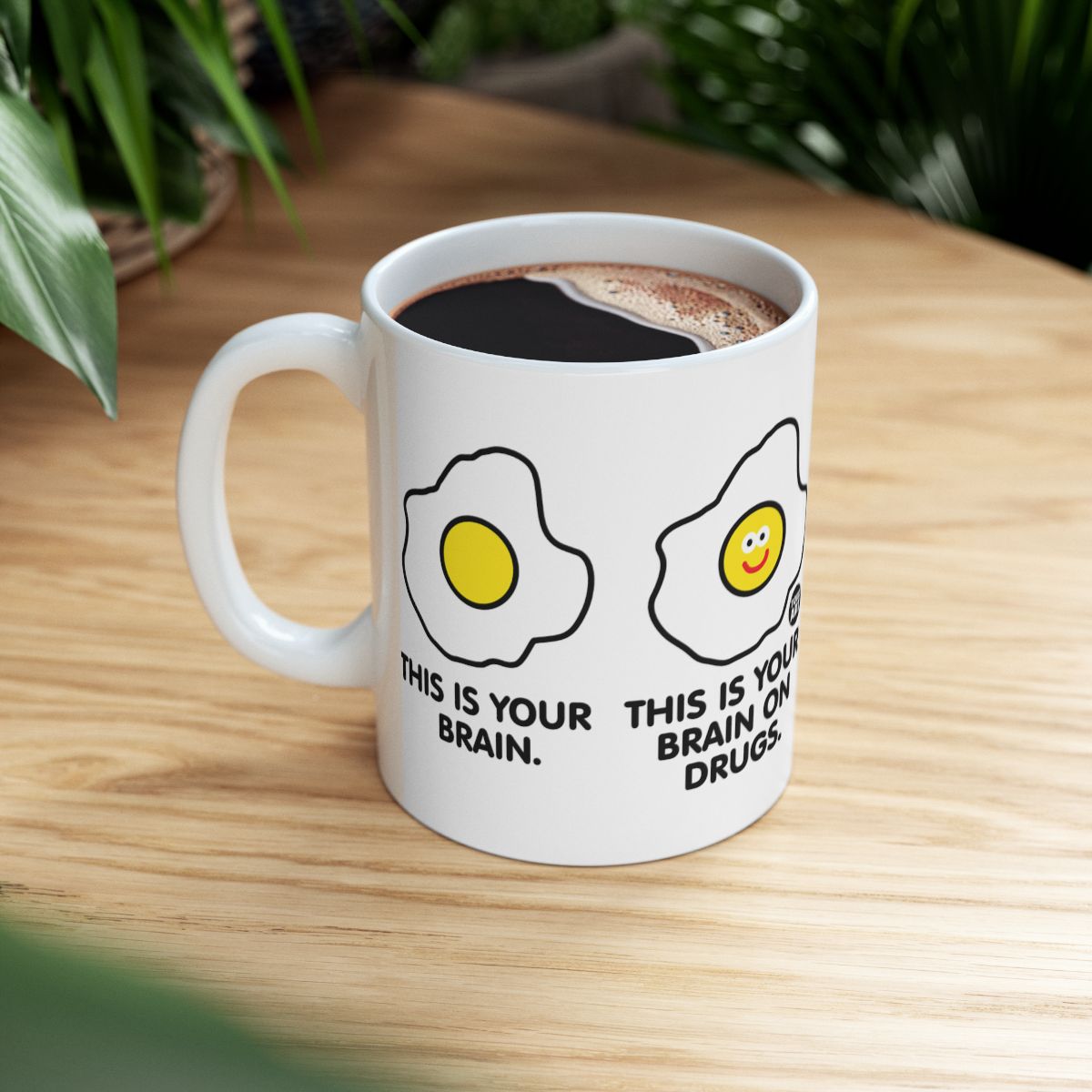 This Is Your Brain On Drugs Coffee Mug