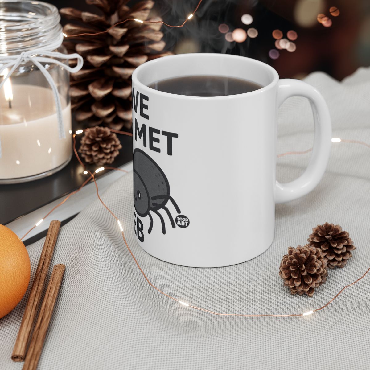 Have You Met Web Ceramic Coffee Mug