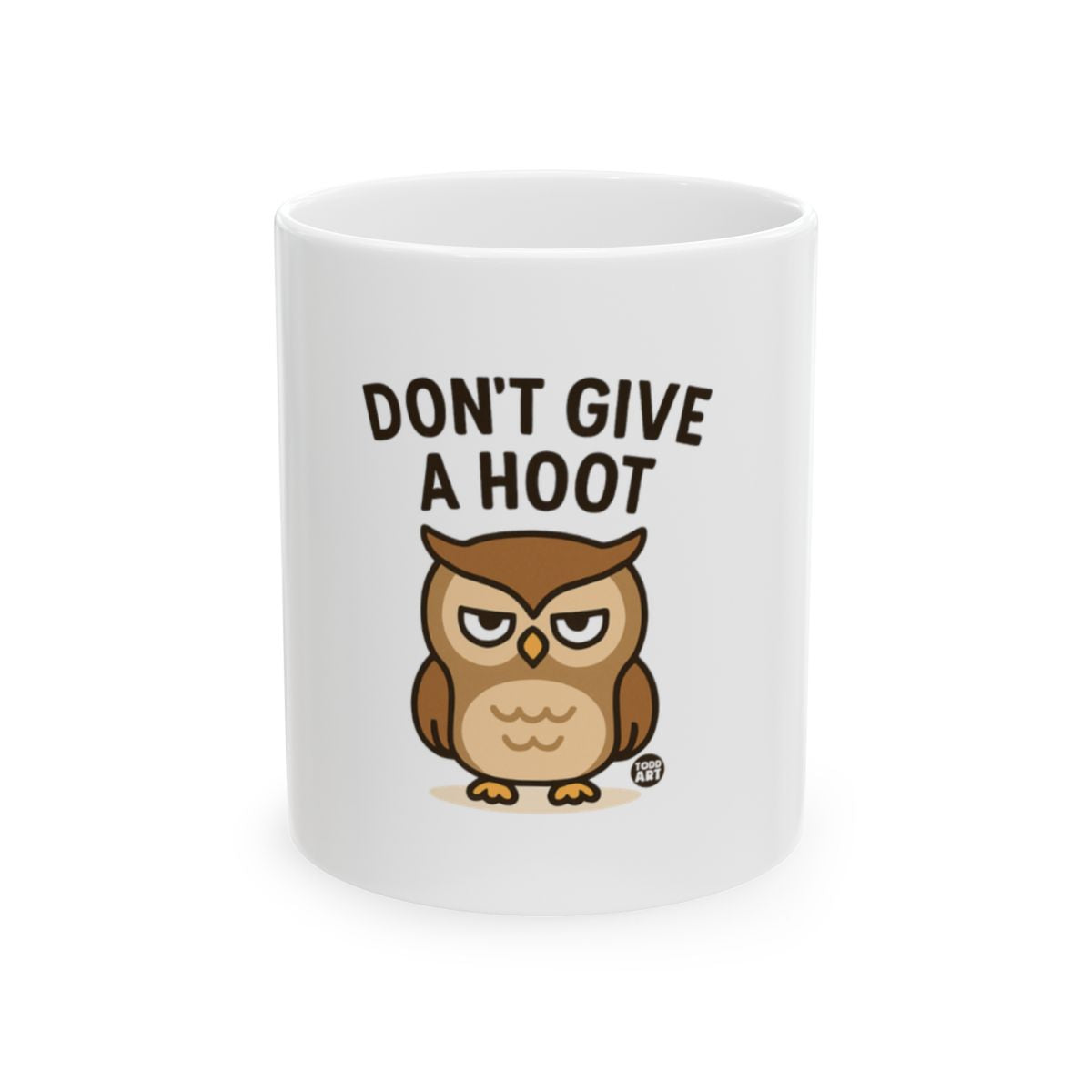 Don't Give A Hoot Cute Owl Mug Perfect Gift Idea
