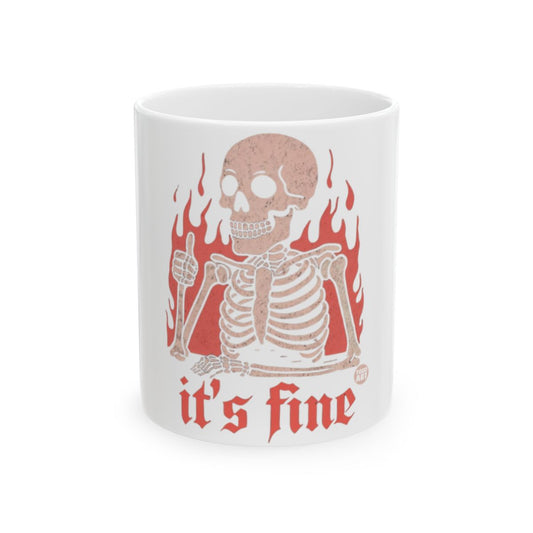 Skeleton It's Fine Graphic on Fire Design Mug