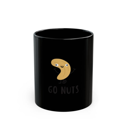 Go Nuts Design Motivational Coffee Mug
