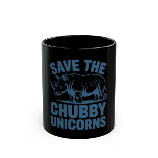 Save the Chubby Unicorns Humorous Mug