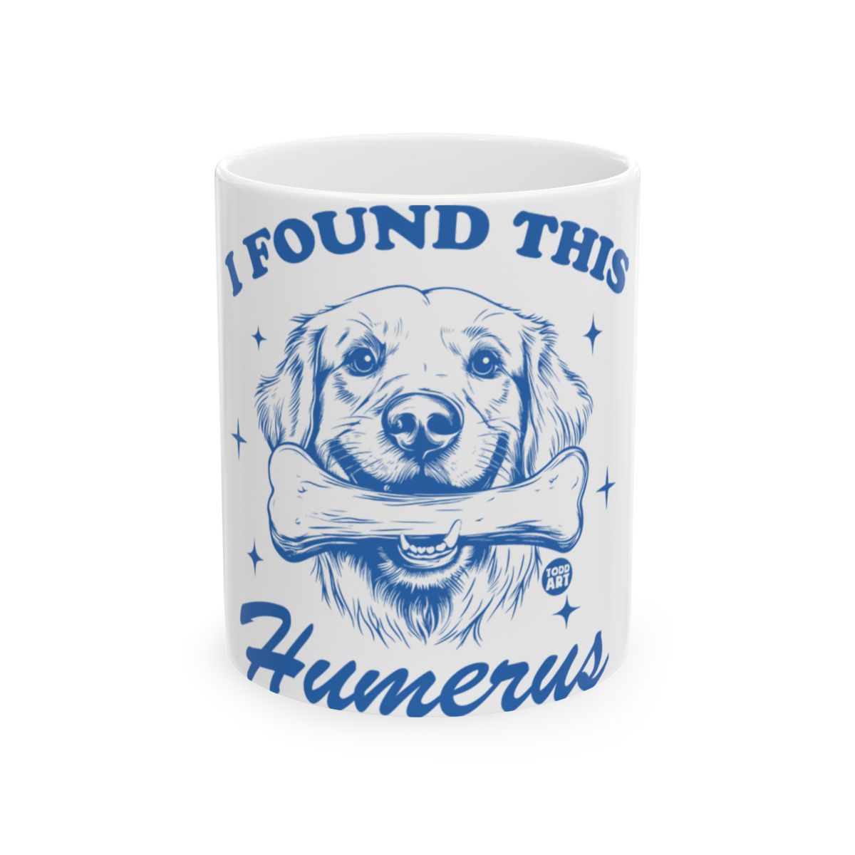 I Found This Humerus Dog with Bone Mug