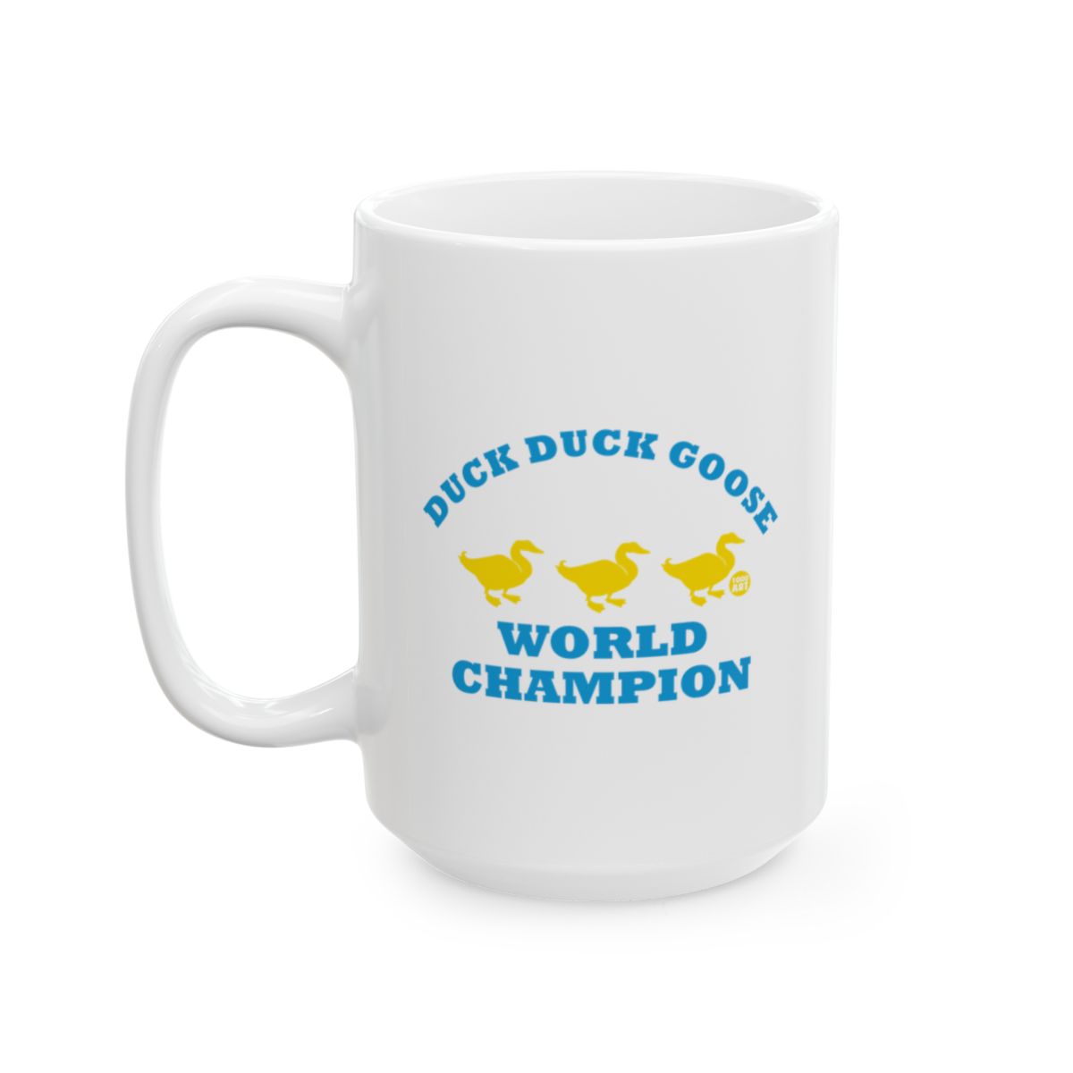 Duck Duck Goose World Champion Mug for Fun Gamers