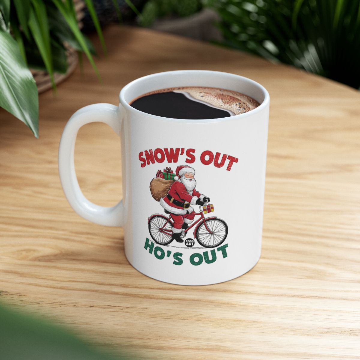 Snow's Out Ho's Out Funny Santa Bike Mug