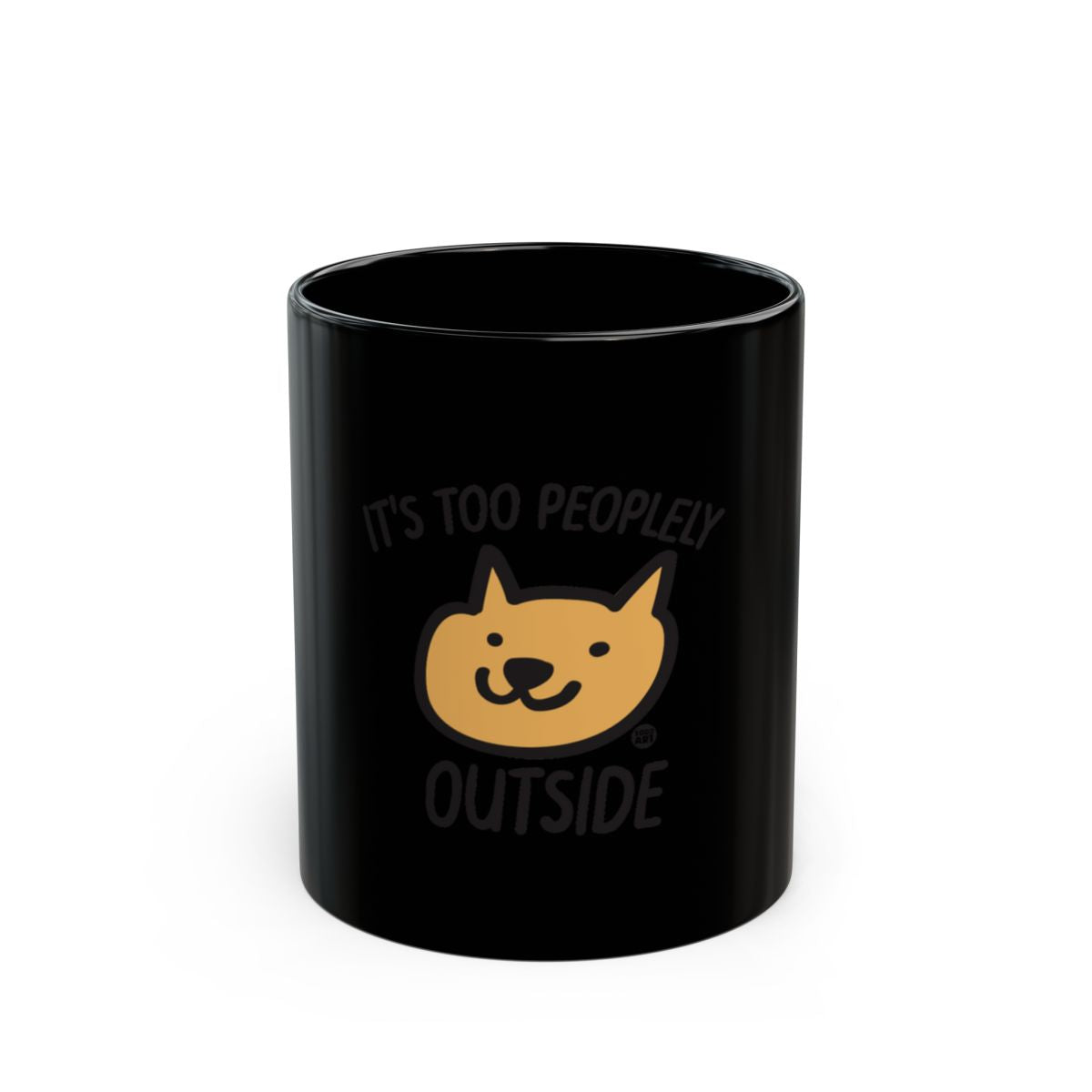 It's Too Peopley Outside Cute Cat Design Mug