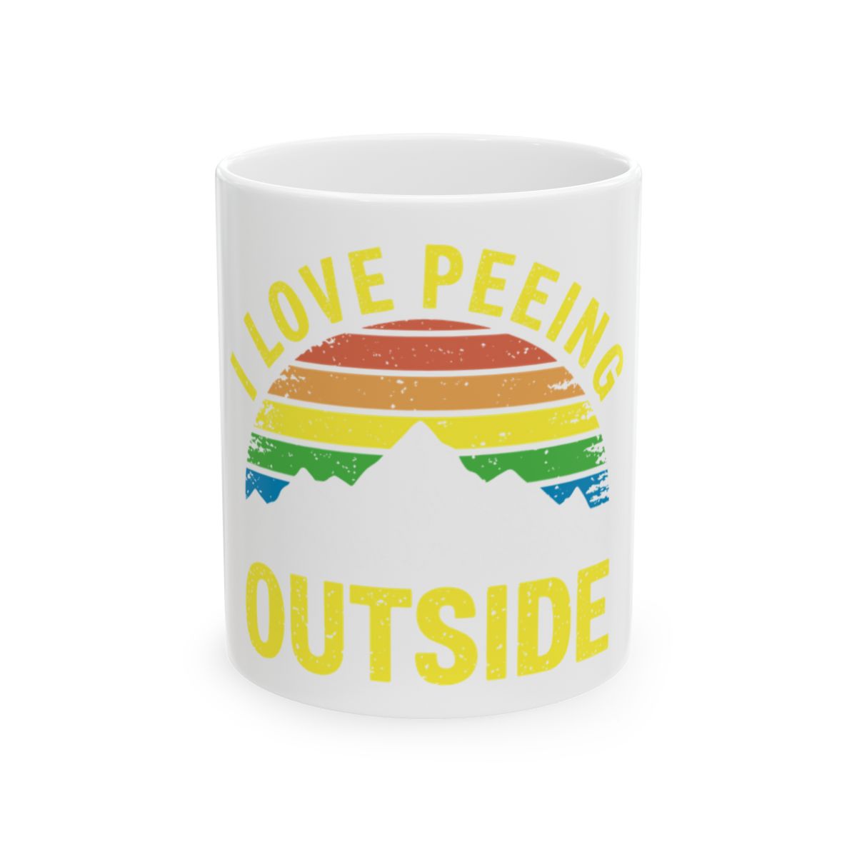 I Love Peeing Outside Rainbow Mountain Mug