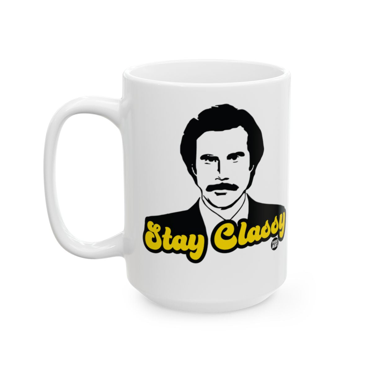 Stay Classy Graphic White Mug Fun Office Coffee Cup