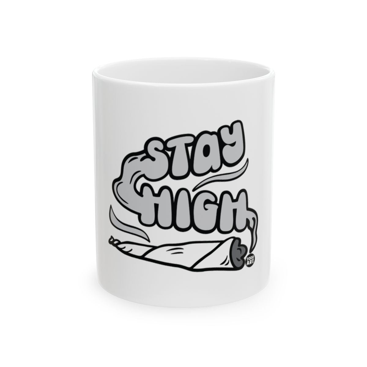 Stay High Graphic Design Mug