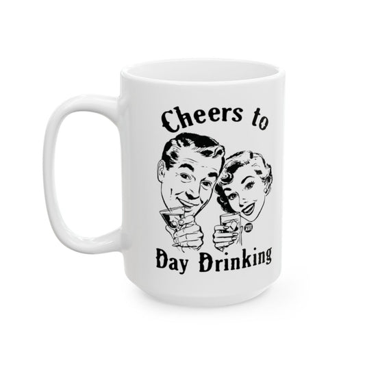 Cheers to Day Drinking Funny Coffee Mug product