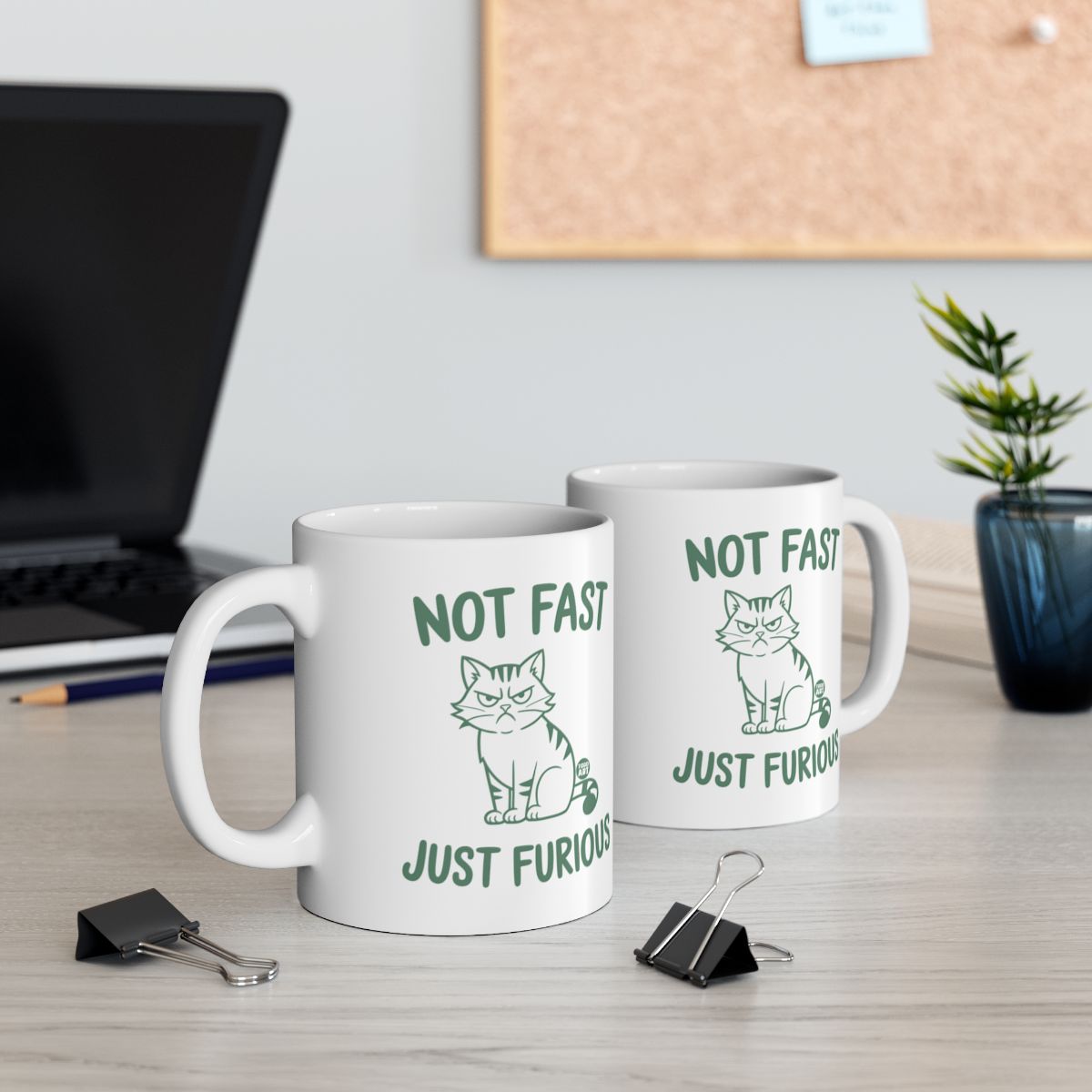 Not Fast Just Furious Cat Mug Perfect for Home Office