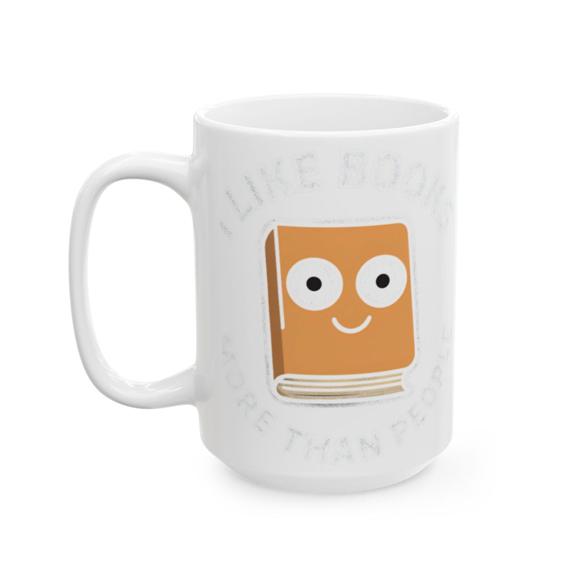 I Like Books More Than People Design Mug