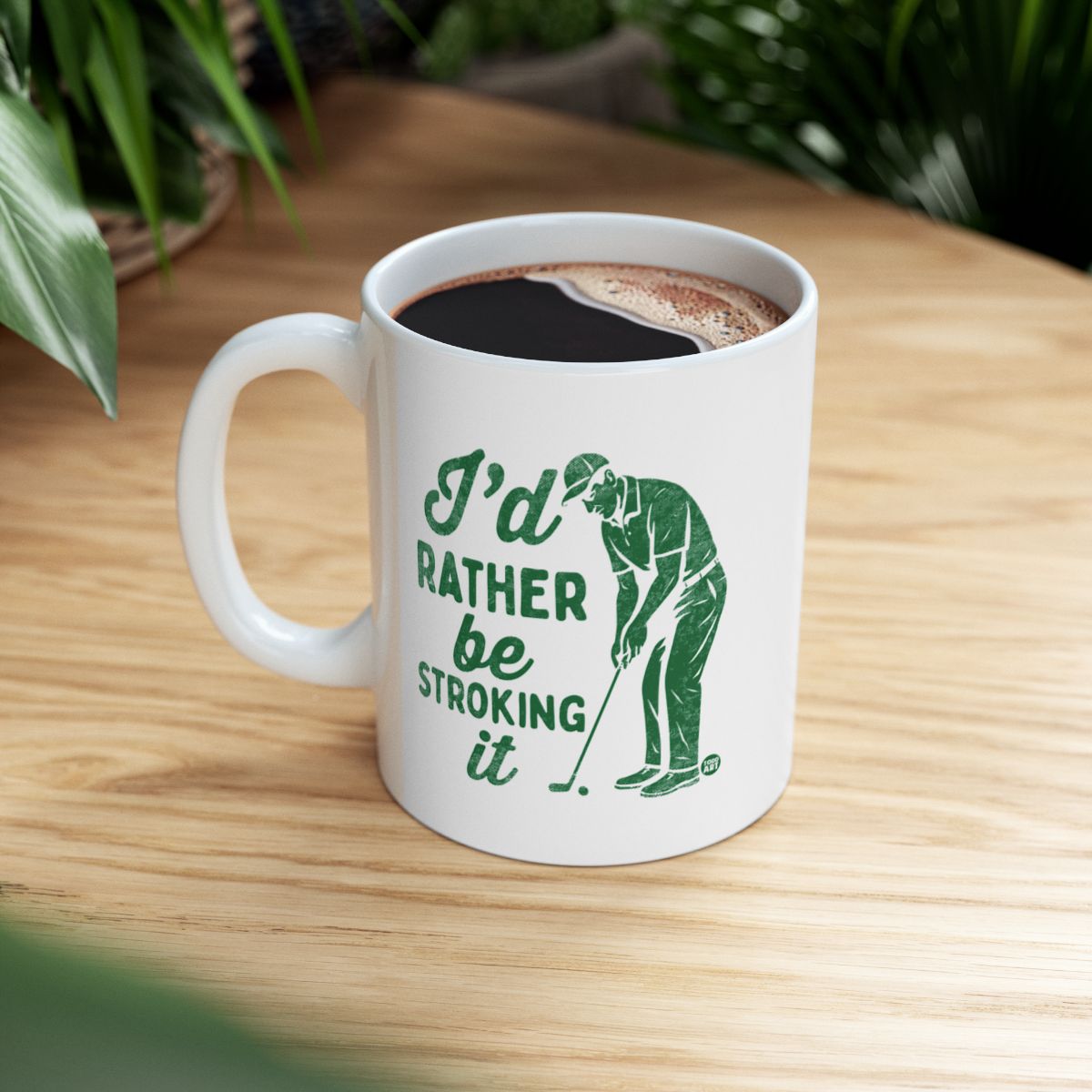 I'd Rather Be Stroking It White Ceramic Mug