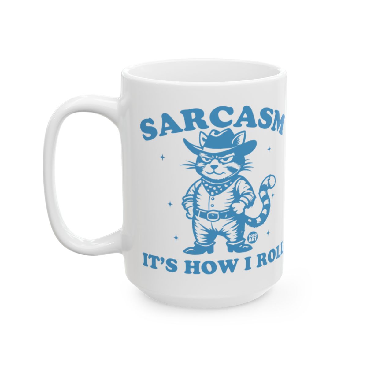Sarcasm It's How I Roll Cowboy Cat Mug