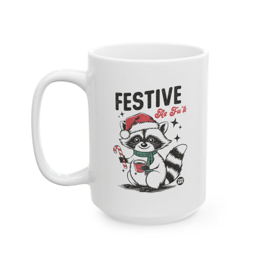 Festive As Fu*k Raccoon Wearing Santa Hat Mug