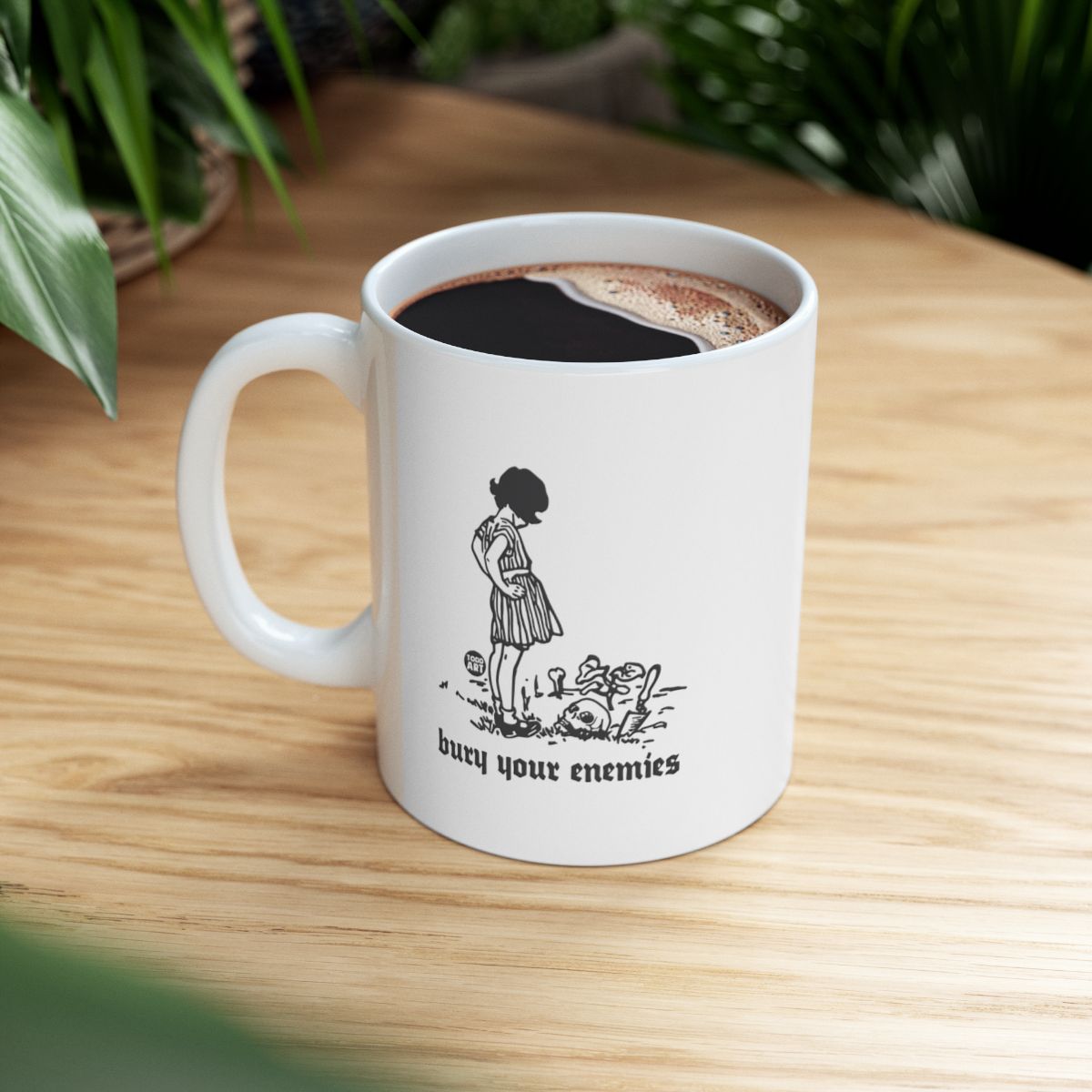 Funny Graphic Coffee Mug with Quirky Statement
