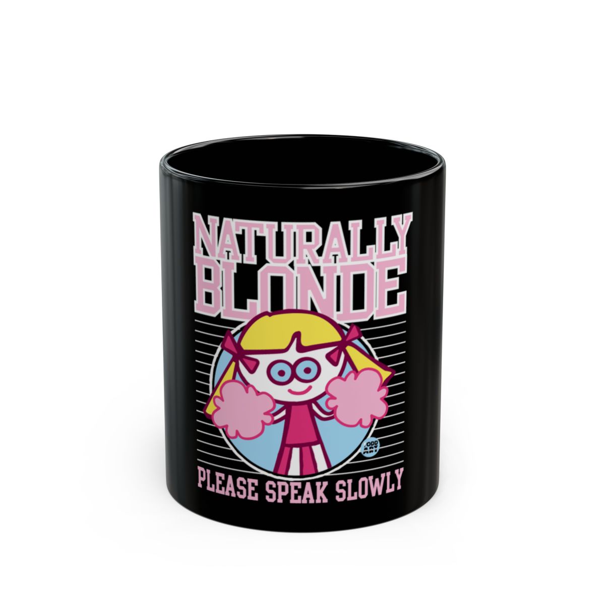 Naturally Blonde Please Speak Slowly Mug