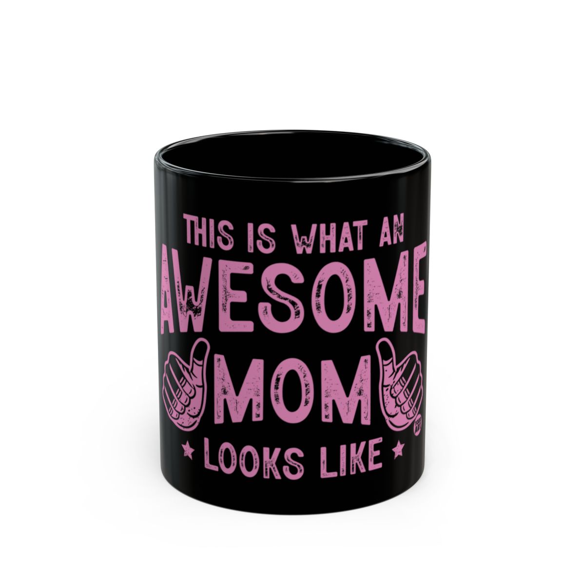 This Is What An Awesome Mom Looks Like Mug