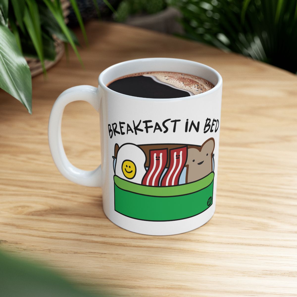 Breakfast in Bed Funny Coffee Mug for Morning Smiles