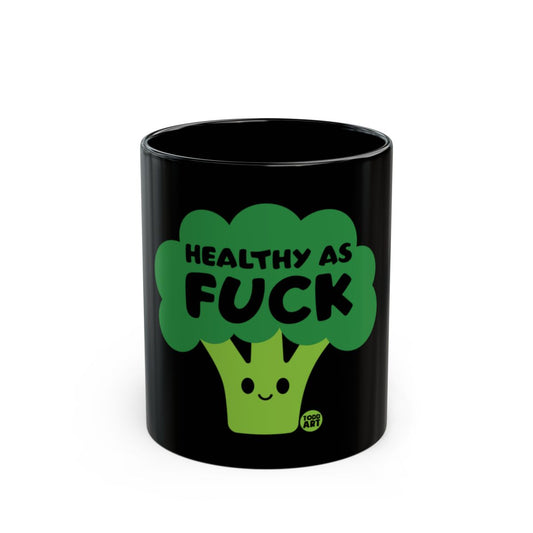 Healthy As Fuck Broccoli Graphic Mug