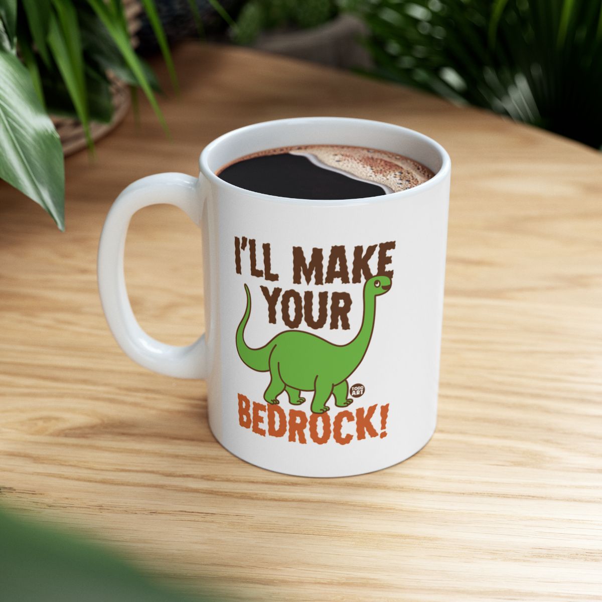 Fun Dinosaur I'll Make Your Bedrock Coffee Mug