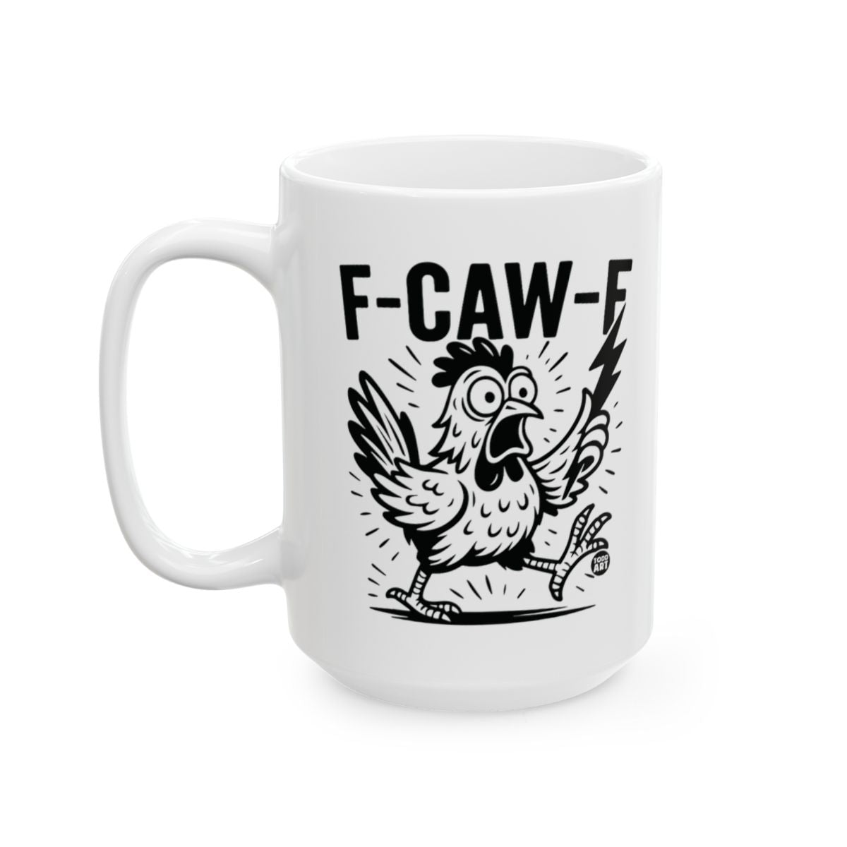 Funny F-CAW-F Rooster Design Printed Mug