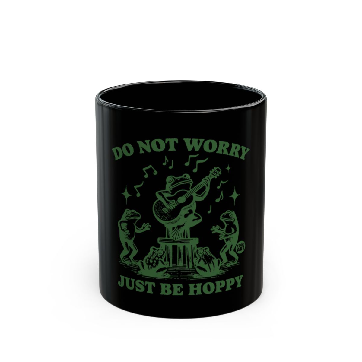 Do Not Worry Just Be Hoppy Frog Design Mug
