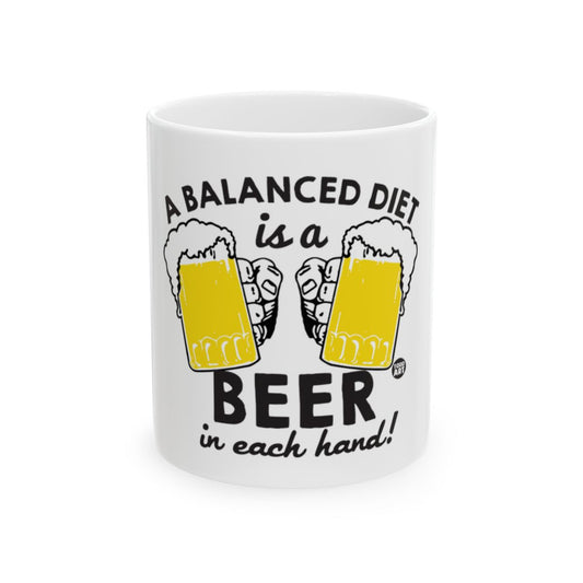 A Balanced Diet Is A Beer In Each Hand Mug