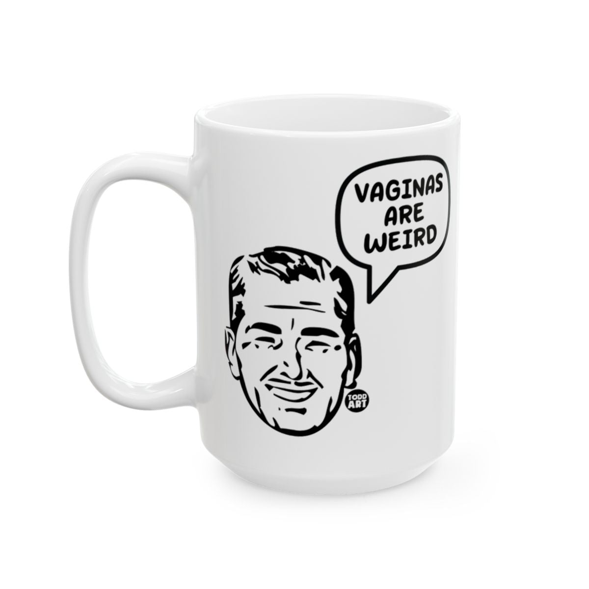 Funny Vagina Humor Coffee Mug with Quirky Illustration
