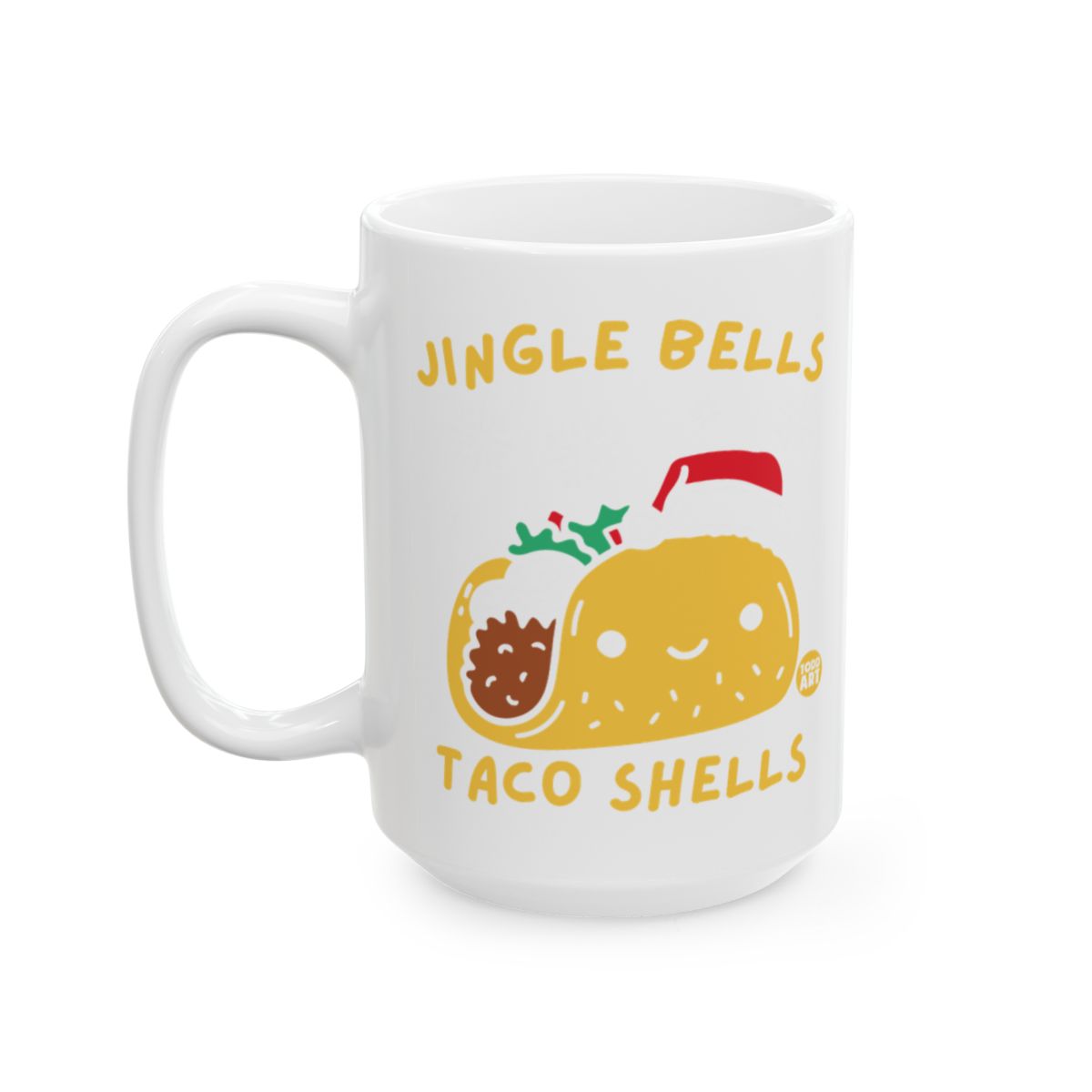 Jingle Bells Taco Shells Festive Mug With Cute Design