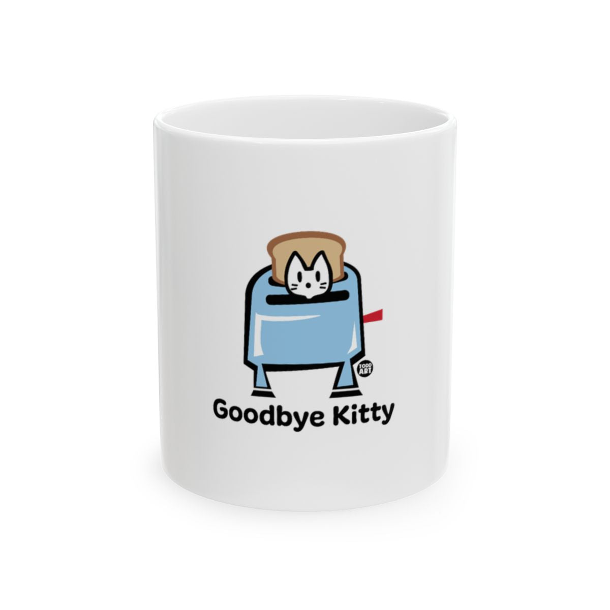Goodbye Kitty with Cat in Toaster Design Mug